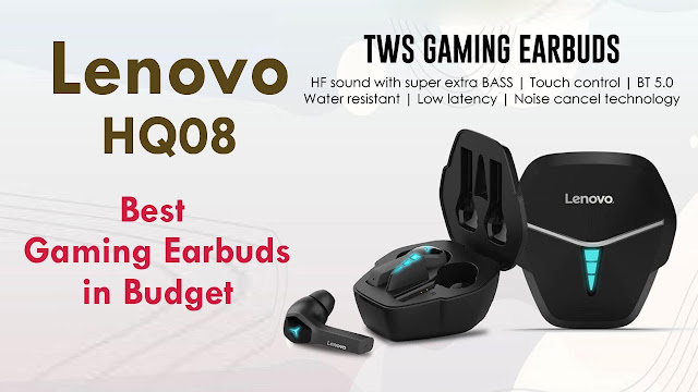 Lenovo HQ08 Gaming Earbuds Review - Price in Pakistan - Best Budget Series Gaming Earbuds 60ms Latency