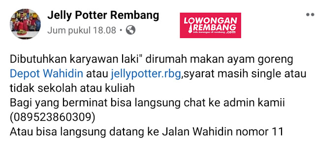 Lowongan Karyawan Rumah Makan Ayam Goreng Depot Wahidin Jelly Poter Rembang