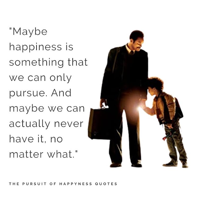 The Pursuit of Happyness quotes 7