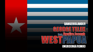 Music Videos, George Telek, Free West Papua