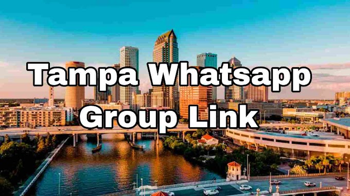 Tampa, USA whatsapp group link || Tampa, USA girls whatsapp group link 