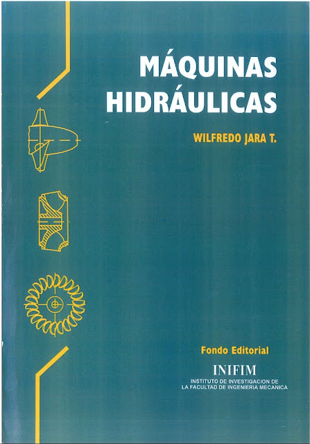 Maquinas Hidráulicas. Wilfredo Jara