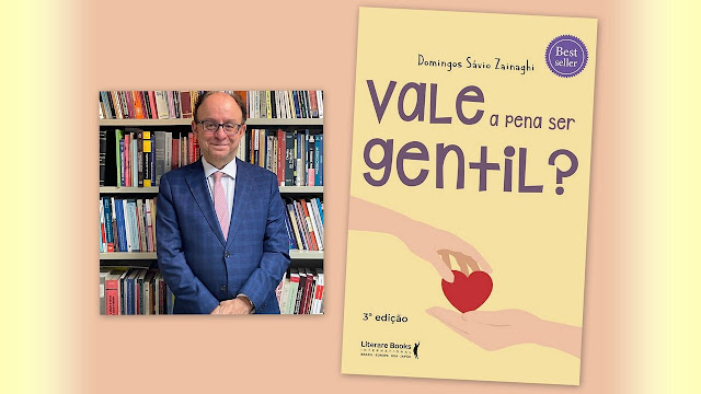 Autor Domingos Sávio Zainaghi e capa do livro "Vale a pena ser gentil?".