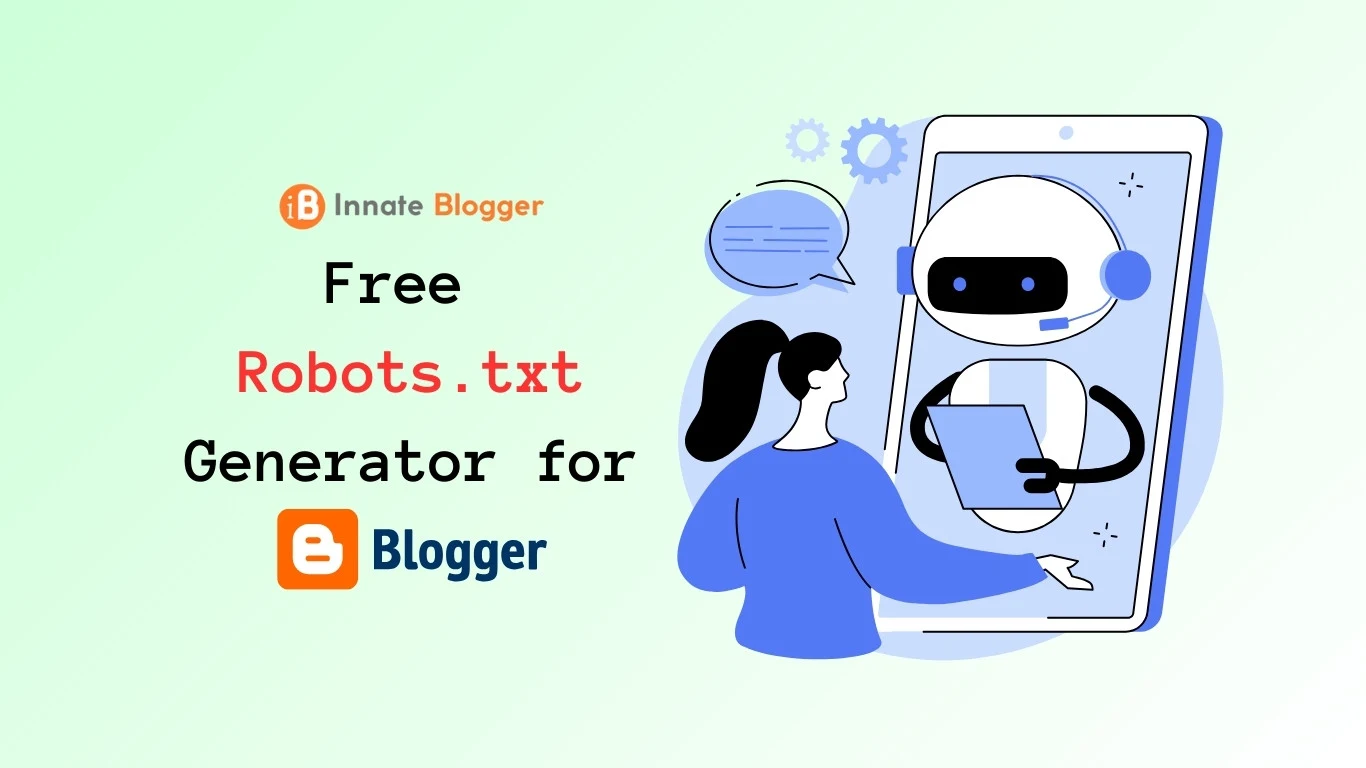 Free Robots.txt Generator for Blogger Websites