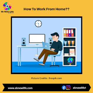 How to Work From Home?