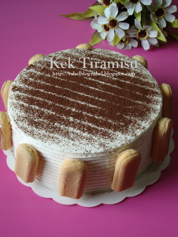 Rahel Blogspot: Kek Tiramisu