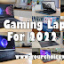 Best Gaming Laptops For 2022