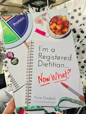 I'm A Registered Dietitian...Now What?  Book by Anne Elizabeth