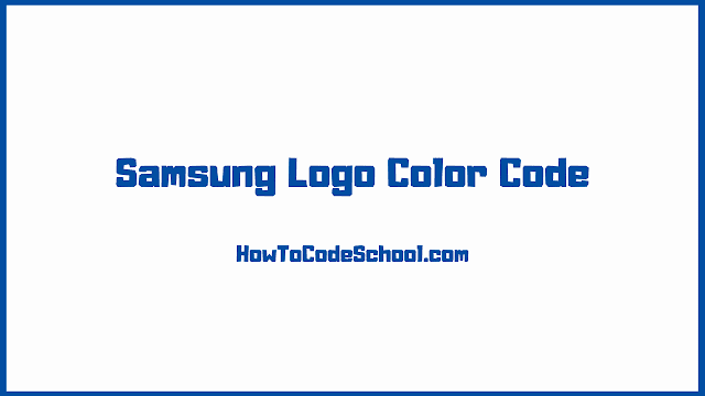 Samsung Logo Color Code