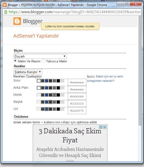 Blogger ADSENSE Gadgetinde "Lütfen bu form üzerindeki hataları düzeltin" uyarısı ve çözümü