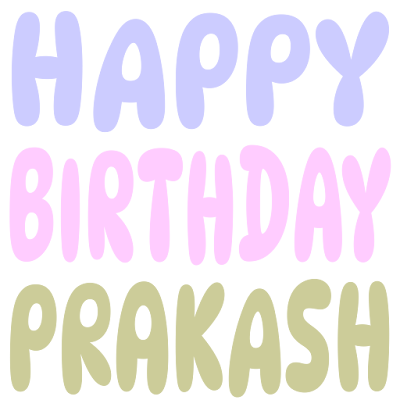 Happy Birthday Prakash (Sticker)