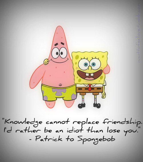 Download this Aku Patrick Lebih Suka Jadi Idiot Daripada Kehilanganmu Spongebob picture