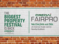 Credai Chennai Fair Pro 2018 Feb. 23, 24, 25 Chennai Trade Centre