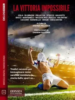 La copertina di La vittoria impossibile - Odissea Digital Fantascienza 56