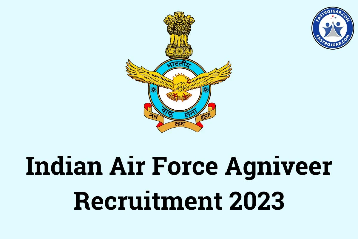 Indian Air Force Agniveer Recruitment 2023