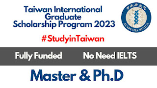 Taiwan Int'l Graduate Scholarship 2023/2024 | Fully Funded