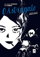 O Astrágalo, de Anne-Caroline Pandolfo e Terkel Risbjerg