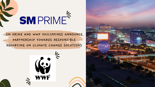 SM Prime and WWF Philippines announce partnership towards responsible reporting on climate change solutions