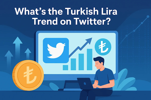 Twitter上で話題の「トルコリラ」トレンドとは？
