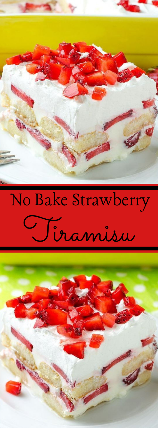 No Bake Strawberry Tiramisu Recipe #desserts #cakes #tiramisu #strawberry #healthycake