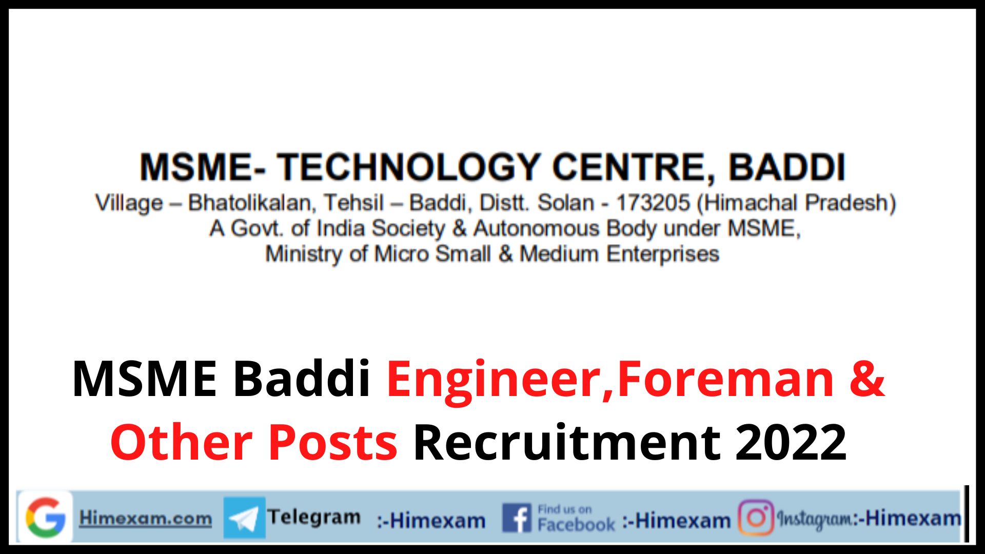 MSME Baddi Engineer,Foreman & Other Posts Recruitment 2022
