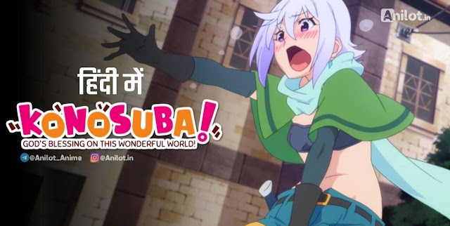 KonoSuba | Anime Series | Hindi Dubbed | 1-9 EP