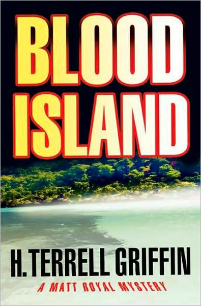 Review and Giveaway: Blood Island by H. Terrell Griffin