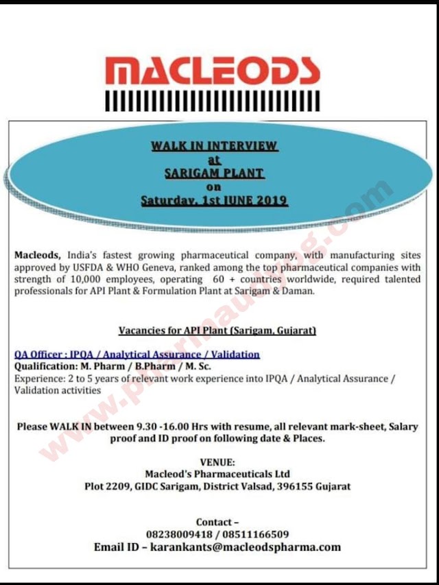 MacLeods | Walk-in interview for Production | 1st June 2019 | Sarigam