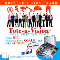 Mind Your Vision,Tote-A-Vision and Vision Board,Dream Building and Effective Goal Setting,Products,Vision   Board,Articles,Testimonials