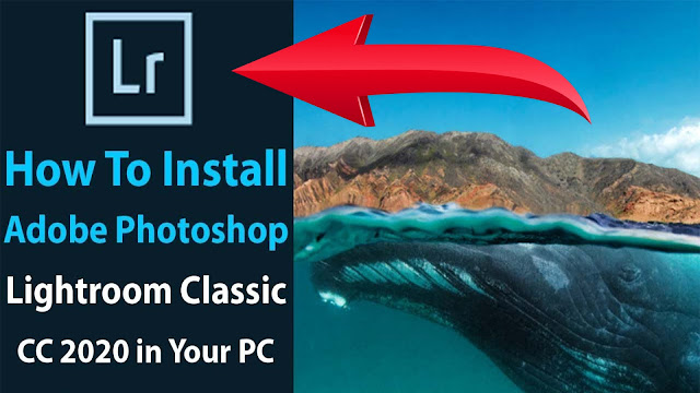 Adobe Photoshop Lightroom Classic CC 2020