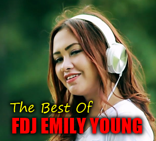  Download Lagu Dangdut Reggae Dan Dangdut House FDJ Emily Young Paling Hits  download lagu mp3 terbaru 2019 Koleksi Lagu FDJ Emily Young Mp3 Terbaru Dan Terlengkap Full Rar