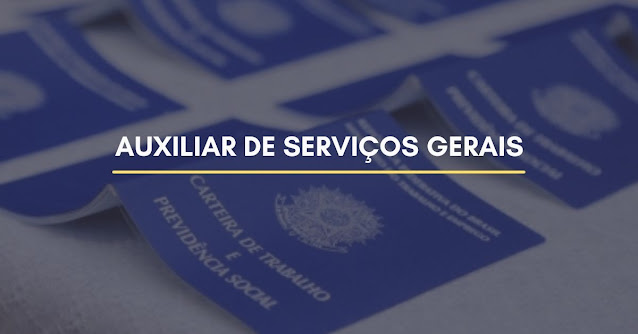 auxiliar de serviços gerais