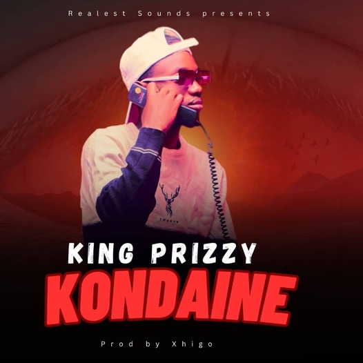 King Prizzy_-KONDAINE_-Prod. by xhigo