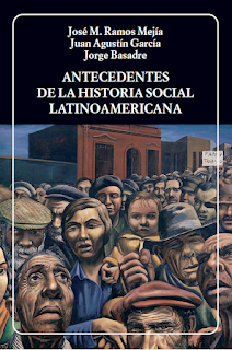 BA 240 Antecedentes de la Historia Social Latinoamericana - José M. Ramos Mejía, Juan Agustín García