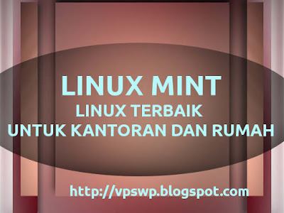 linux mint linux terbaik untuk laptop linux terbaik untuk server linux terbaik untuk netbook linux terbaik untuk hacker linux terbaik 2014 distro linux terbaik untuk server os linux terbaik untuk server