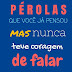 PÉROLAS QUE VOCÊ JÁ PENSOU: mas nunca teve coragem de falar (Reflexões Livro 1) - AlexSandro Martins,‎ Carol Martins,‎ Luísa Martins