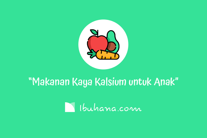 makanan sumber kalsium anak