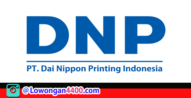 Lowongan Kerja PT. Dai Nippon Printing Indonesia Februari 2018