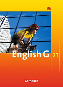 English G 21 - Ausgabe B - Band 6: 10. Schuljahr: Schülerbuch - Kartoniert