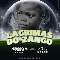 Russo K Feat Lil Magro