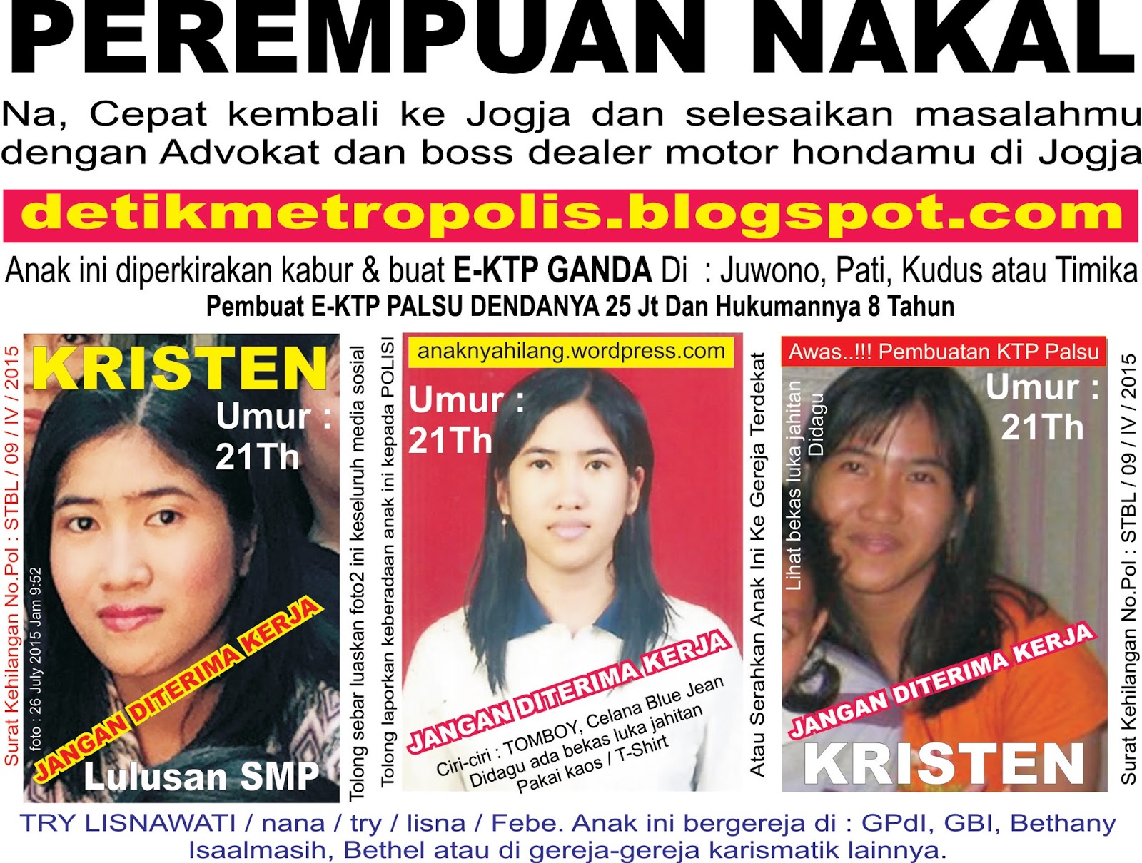 Anak hilang, Penculikan, E-KTP Ganda / ASPAL, Istri kabur 