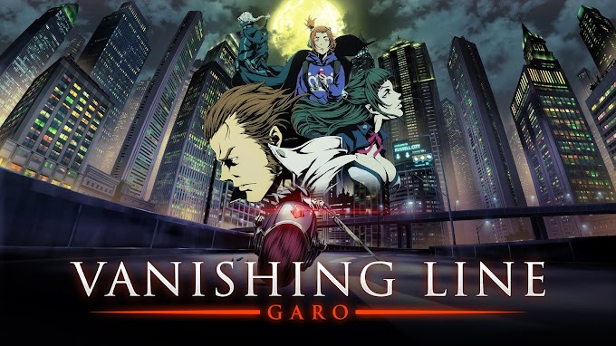 Garo Vanishing Line (Episode 01-24 End) Batch Substitle Indonesia