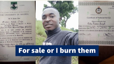 UNN Graduate Threatens To Burn His Certificates If Nobody Buys Them (Photos)