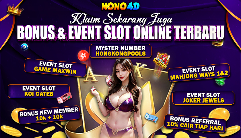 Nikmati berbagai bonus dan event slot terbaru dari nono4d
