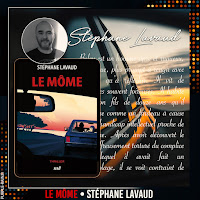 • Le Môme - Stéphane Lavaud