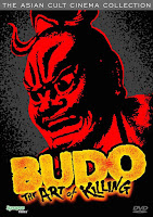 Budo: The Art of Killing.