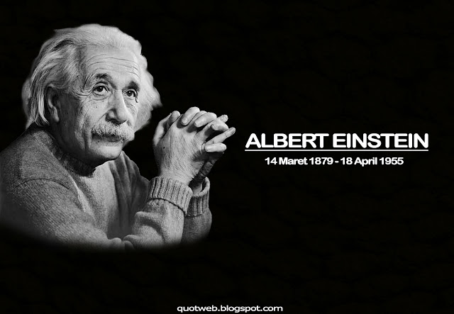  KUMPULAN KATA BIJAK ALBERT EINSTEIN  QUOTWEB