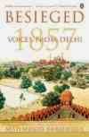 Book Review: Besieged Voices From Delhi 1857