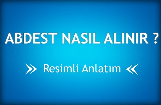 Abdest Nasil Alinir Kadin Erkek Resimli Anlatim Islam Ahengi Kuran Ibadet Namaz Dua