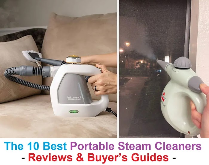  The 10 Best Portable Steam Cleaners - Reviews & Buyer’s Guides